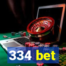 334 bet